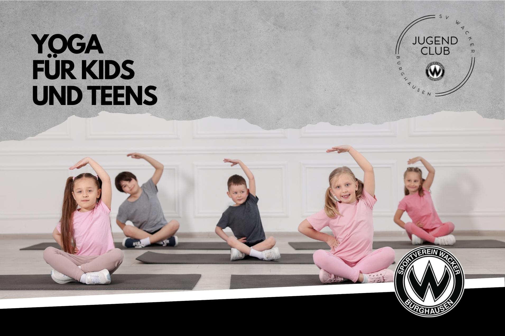 Yoga für Kids und Teens ab September bieten wir Yoga für Kids und Teens an