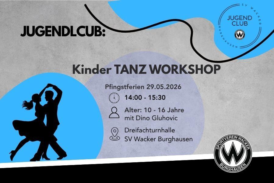 TanzWorkshop f&uuml;r Kinder und Jugendliche, am 29.05.2026