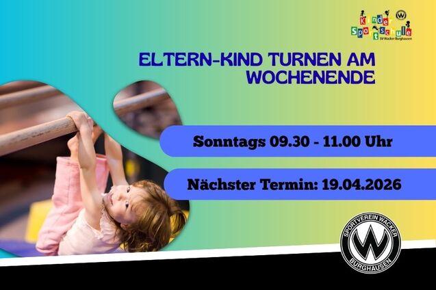 n&auml;chster Termin f&uuml;r das Eltern-Kindturnen am Wochenende ist 19.04.2026