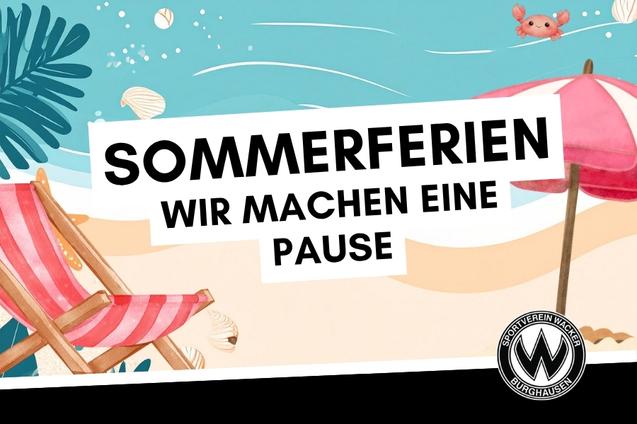 W&auml;hrend der Sommerferien (03.08 -14.09.2026) finden keine Sportstunden statt