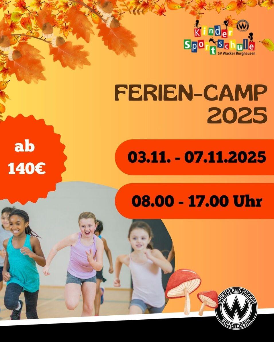 Feriencamp 2025 Herbstferiencamp 03.11. - 07.11.2025 von 08-17.00 Uhr, Anmeldung jetzt möglich
