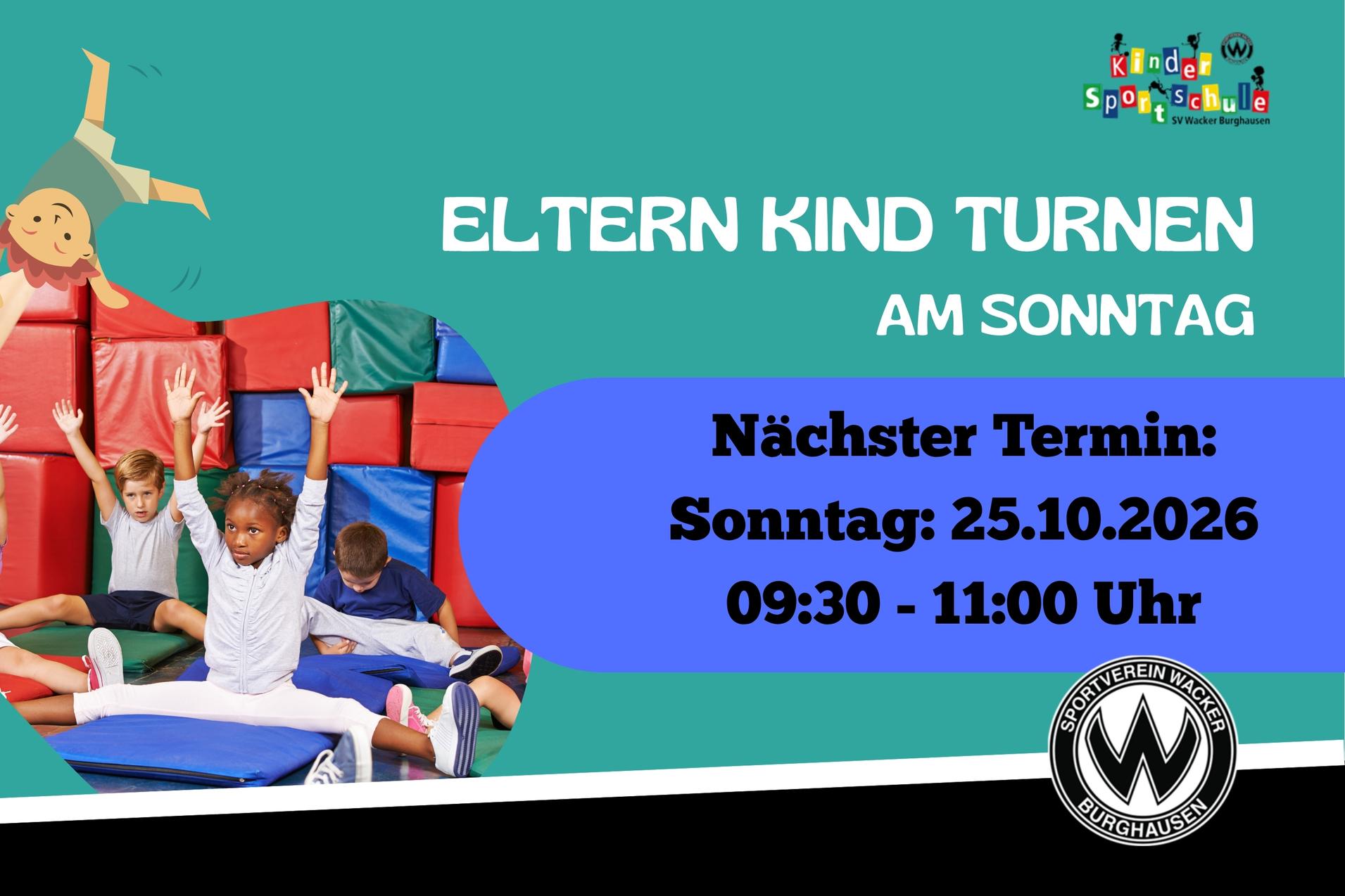 am 25.10.2026 findet das n&auml;chste Eltern-Kind Turnen statt