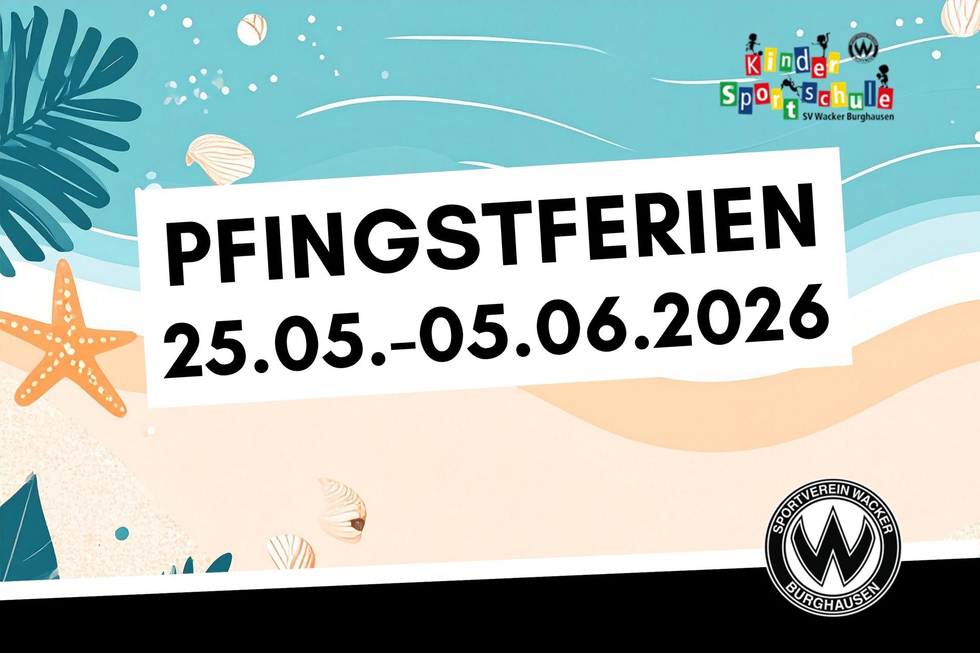 Die Kindersportschule pausiert w&auml;hrend der Pfingstferien 2026
