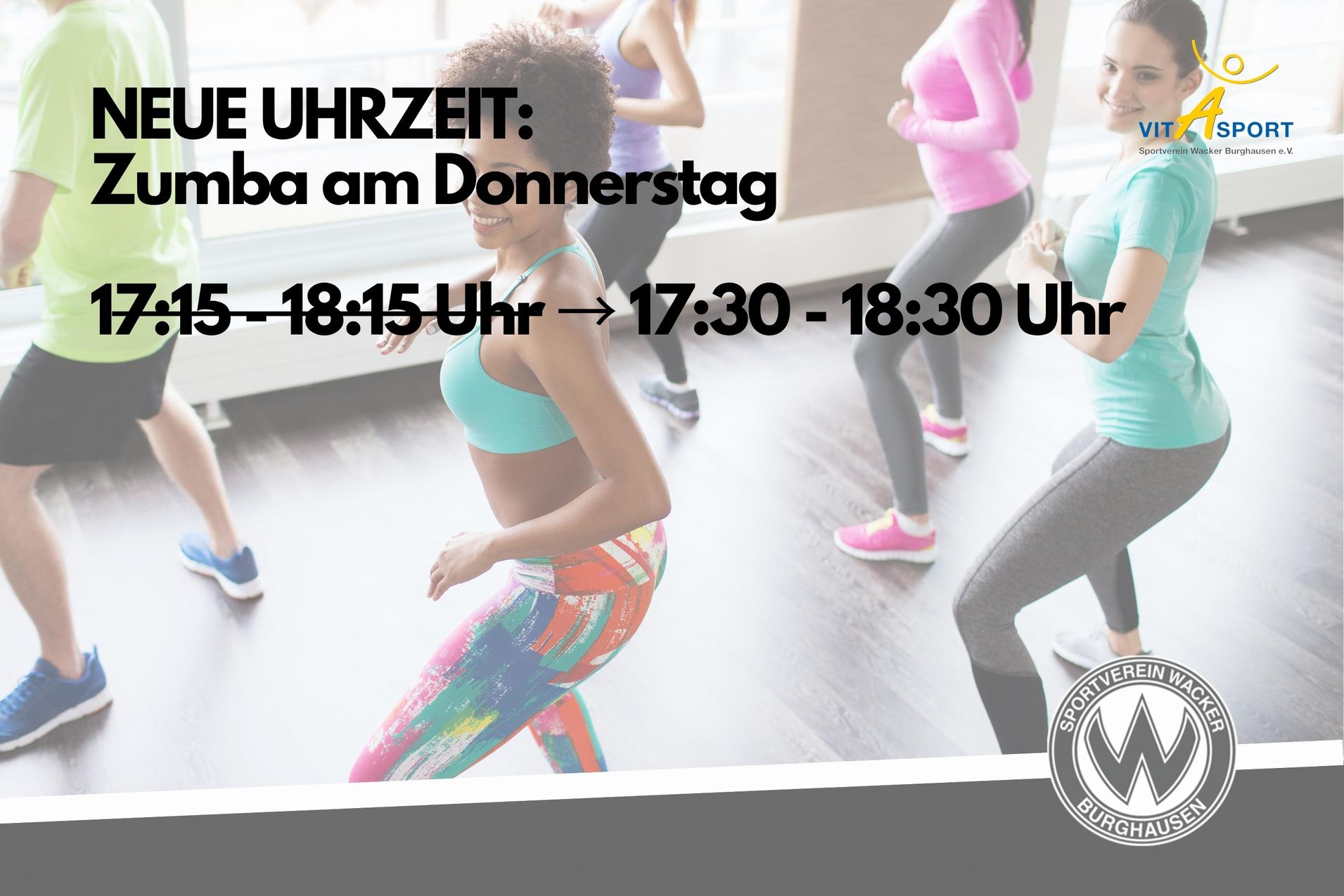 neue Uhrzeit Zumba Zumba am Donnerstag findet ab sofort um 17.30- 18.30 Uhr statt