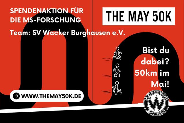 Der SV Wacker Burghausen stellt ein Team beim Spendenlauf May50k